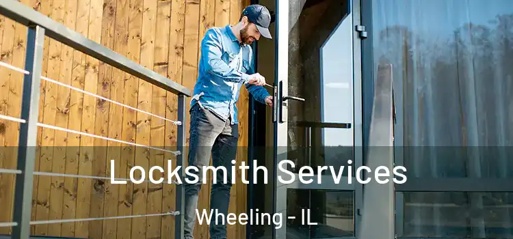  Locksmith Services Wheeling - IL